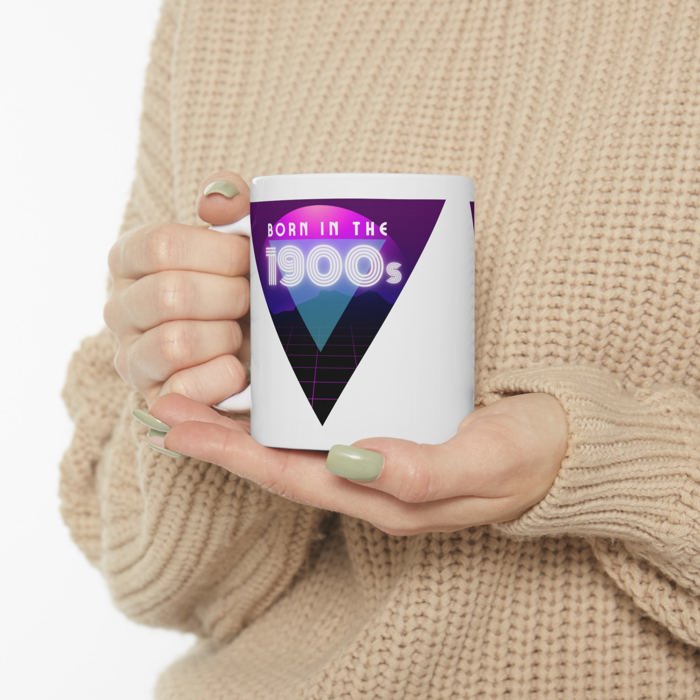 Born in the 1900s Ceramic Coffee Mug | Aging Millennial Gen X Boomer Funny 80s Themed Gift Mug 