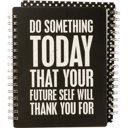 Do Something Today That Your Future Self Will Thank You For Spiral Notebook | Dot Print on Back Cove Pretty Spiral Notebooks with Quotes and Illustrations in 16+ Styles