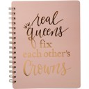 Real Queens Fix Each Other's Crowns Spiral Notebook in Blush Palette | 5.75" x 7.5" | 120 Lined Page Pretty Spiral Notebooks with Quotes and Illustrations in 16+ Styles