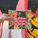 She Believed She Could So She Did Zipper Pouch | Recycled Material Floral Pencil Case Wallet  Recycled Material Pencil or Makeup Bag and Coin Purses with Sayings: Gnomes, Rainbow, She Believed She Could So She Did