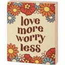 Love More Worry Less Inspo Block Sign | Retro Flowers | 4" x 5" Groovy '70s Theme Wall and Hanging Decor | Retro Wooden Block Sign