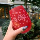 Be Jolly or Leave Holiday Glassware - Christmas and Winter Themed Wine Glasses - Be Jolly or Leave, Merry Christmas Everyone