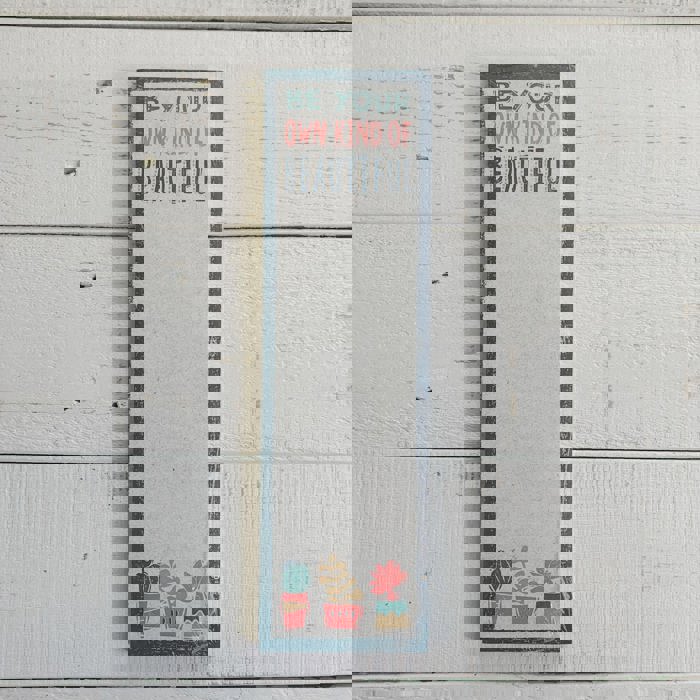 Be Your Own Kind Of Beautiful List Notepad | 9.5" x 2.75" | Holds to Fridge with Strong Magnet