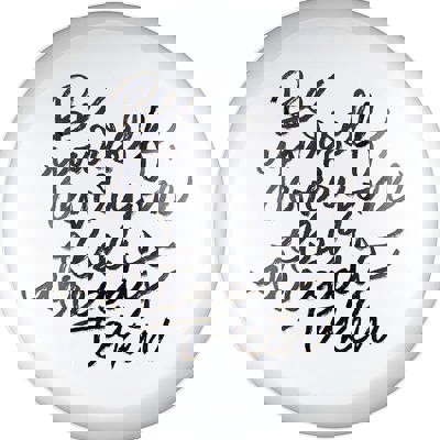 Be Yourself Glass Dome Paperweight | Paper Document Holder | 3"