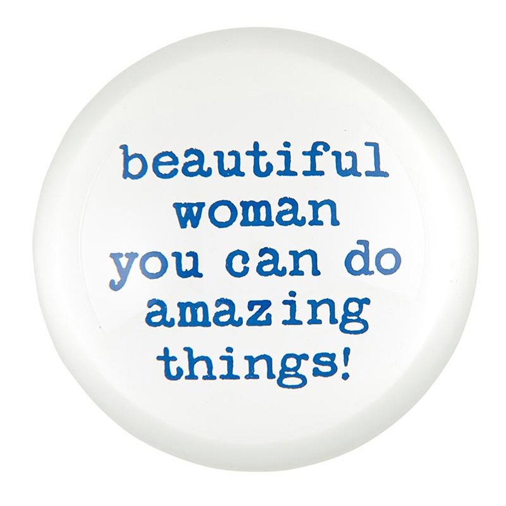 Beautiful Woman You Can Do Amazing Things Glass Dome Paperweight | In a Gift Box