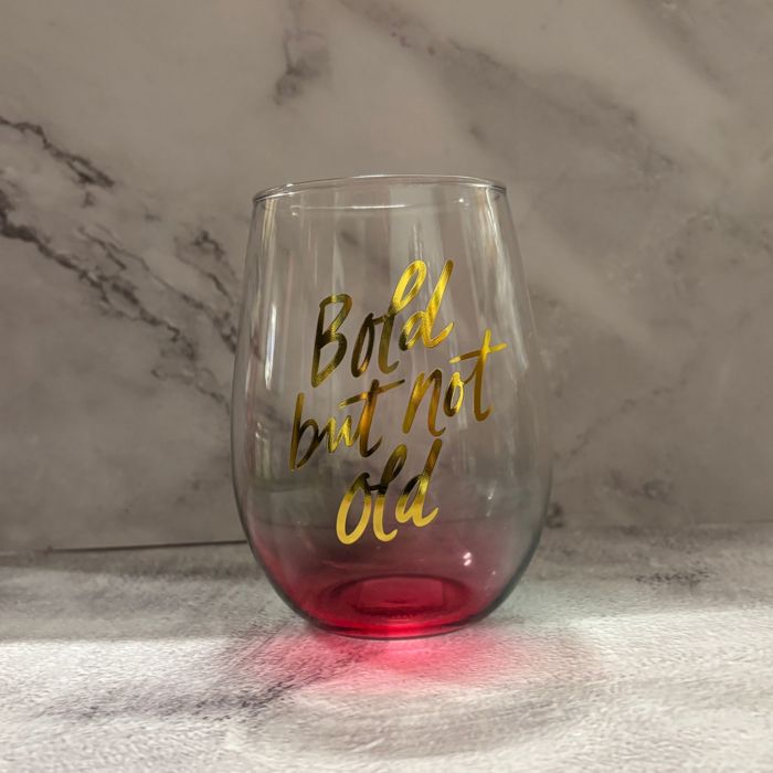 Bold But Not Old Stemless Wine Glass - Birthday or Retirement | Rainbow Glass | 20oz