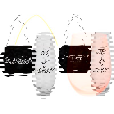 Do Not Disturb Eye Mask + Out of Service Stemless Wine Glass Gift Set