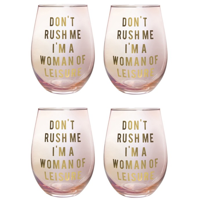 Don't Rush Me, I'm a Woman Of Leisure Stemless Wine Glass in Rose and Gold