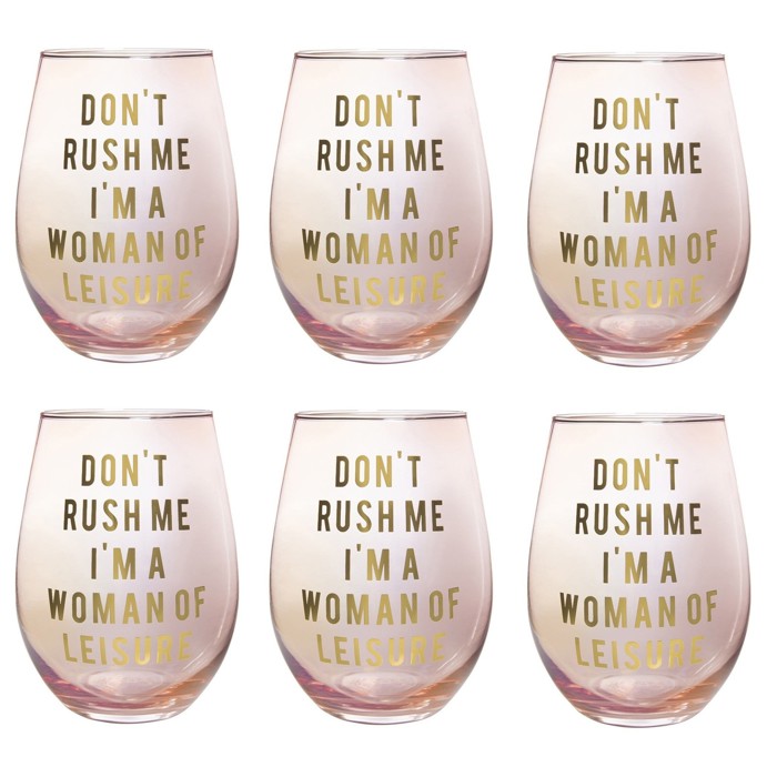 Don't Rush Me, I'm a Woman Of Leisure Stemless Wine Glass in Rose and Gold