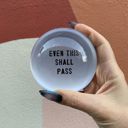  Even This Shall Pass Glass Dome Paper Weight | Paper Document Holder