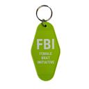  FBI Female Brat Initiative Motel Style Keychain in Green
