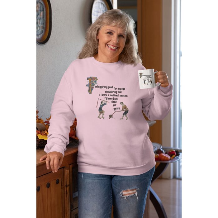 Feeling Pretty Good for My Age Medieval Peasant Unisex Heavy Blend™ Crewneck Sweatshirt | Sizes SM-4XL