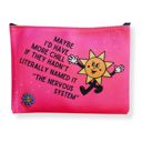  Maybe I'd Have More Chill Canvas Zipper Pouch 9.5" x 7" | Cosmetics Bag or Pencil Case