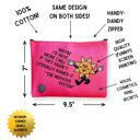  Maybe I'd Have More Chill Canvas Zipper Pouch 9.5" x 7" | Cosmetics Bag or Pencil Case