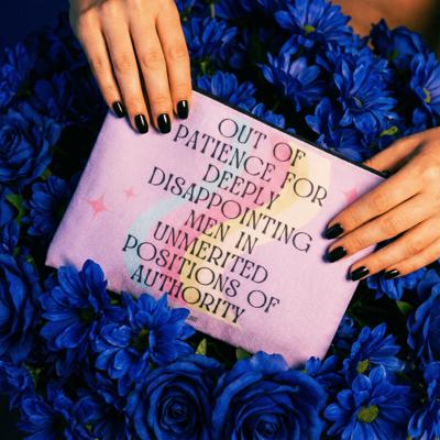 Out of Patience with Disappointing Men Feminist Canvas Zipper Pouch 9.5" x 7" | Cosmetics Bag or Pencil Case