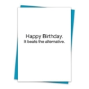 Beats the Alternative 6 Pack Greeting Cards Cute and Funny Sayings Minimalist White Cards with Envelopes Blank Inside