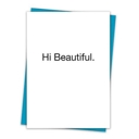 Hi Beautiful 6 Pack Greeting Cards Cute and Funny Sayings Minimalist White Cards with Envelopes Blank Inside