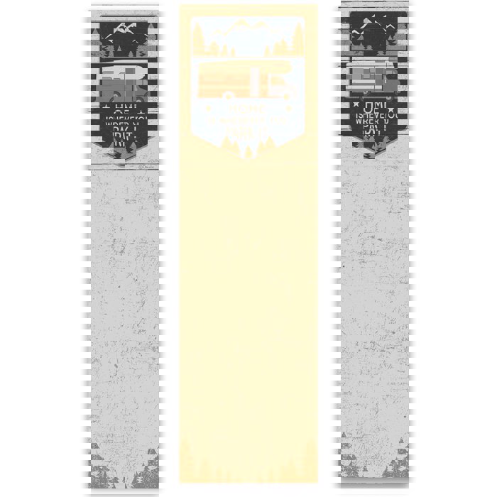 Home Is Wherever You Park It Magnetic List Notepad