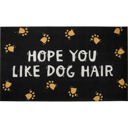 Hope You Like Dog Hair Cute Doormats - Indoor/Outdoor Rugs with Sayings