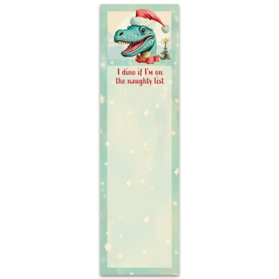 I Dino If I’m On The Naughty List Christmas List Pad | Magnetic Notepad