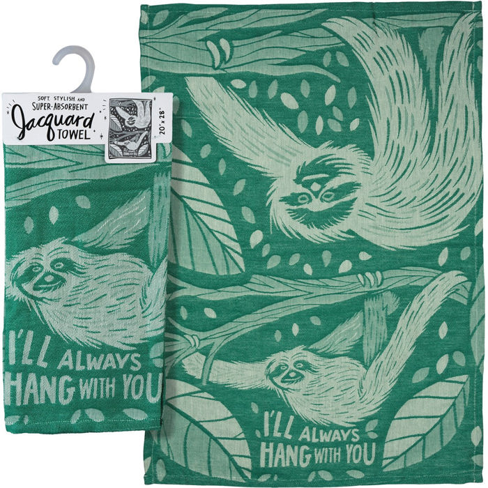 I'll Always Hang With You Cute Sloth and More Jacquard Gift Kitchen Towels
