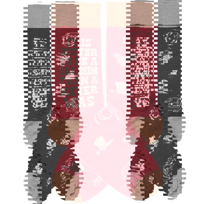 It Is Better To Be A Has-Been Than A Never Was Socks | Western-themed Socks