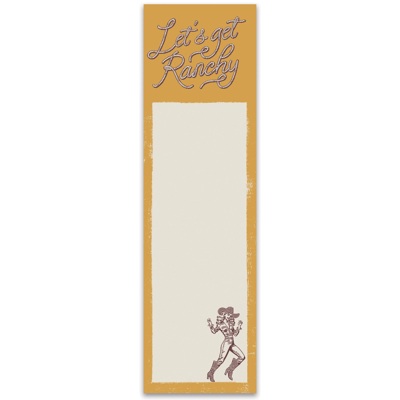 Let's Get Ranchy Magnetic List Pad with Cowgirl Illustrations | Western-themed Notepad | 2.75" x 9.50"