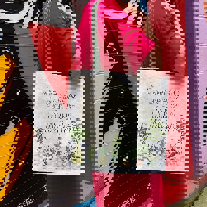 Let's Go Buy More Plants Market Tote Bag