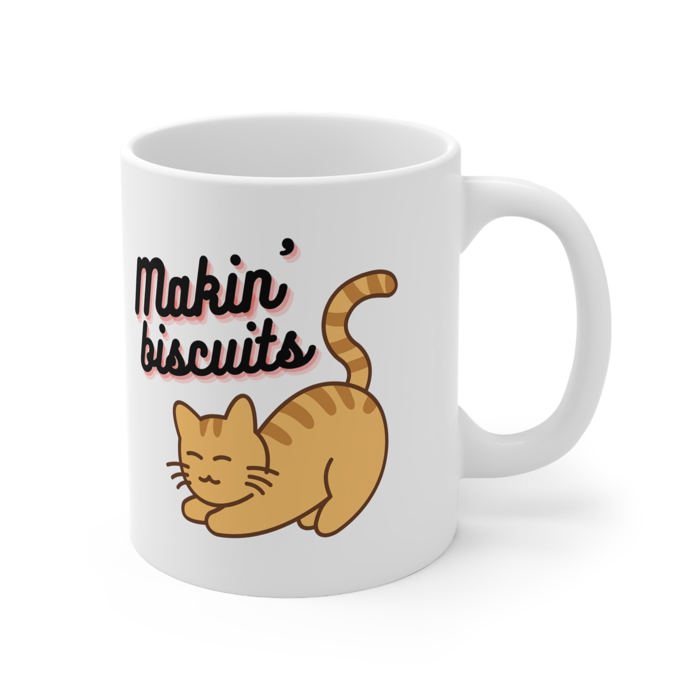 Makin' Biscuits Cat Ceramic Mug 11oz | Coffee Tea Cup Drinkware | Funny Cat Lover Gift