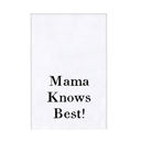  Mama Knows Best Thirsty Boy Towel
