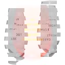  My Mother Was Right Jumbo Stemless Wine Glass in Iridescent Pink | 30 oz | Holds an Entire Bottle of Wine