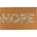 NOPE Cute Doormats - Indoor/Outdoor Rugs with Sayings