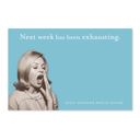  Next Week Has Been Exhausting Sticky Notes in Aqua | Retro Stationery