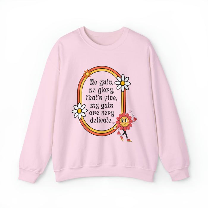 No Guts, No Glory (My Guts Are Very Delicate) Unisex Heavy Blend™ Crewneck Sweatshirt