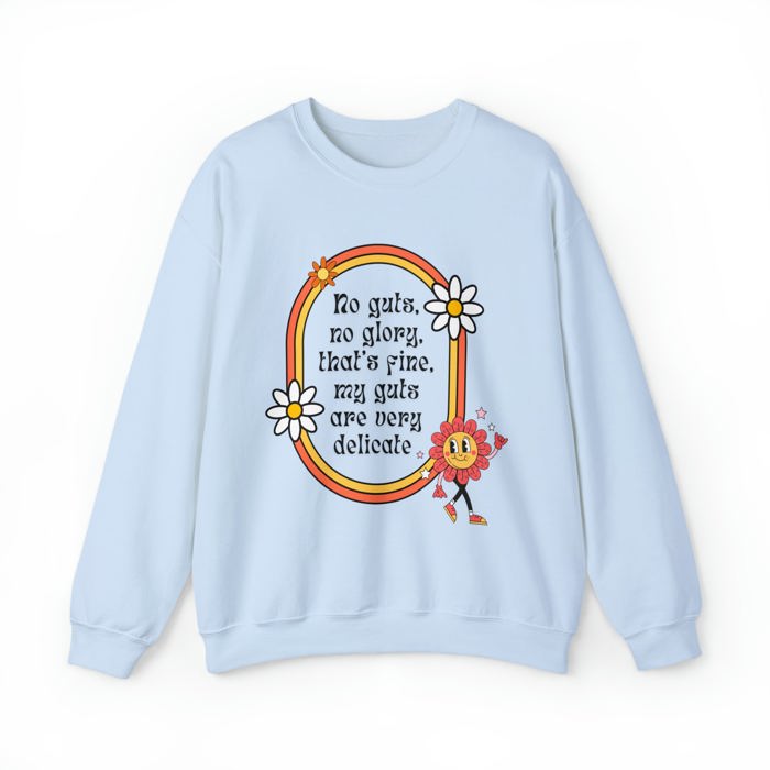 No Guts, No Glory (My Guts Are Very Delicate) Unisex Heavy Blend™ Crewneck Sweatshirt