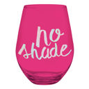  No Shade Jumbo Stemless Wine Glass in Tinted Bright Pink | 30oz Holds a Full Bottle of Wine