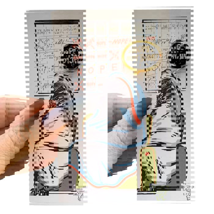 Nope, Not Today Enamel Pin in Bubble Design