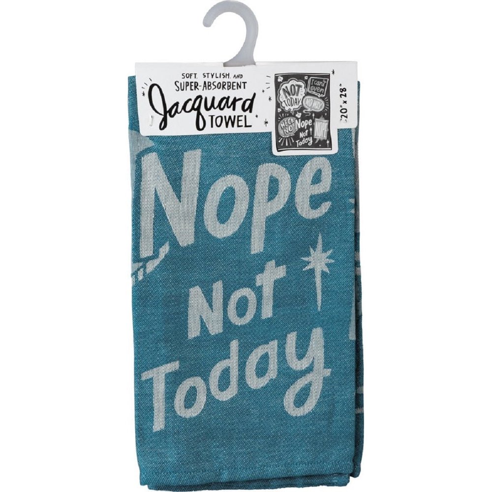 Nope Not Today Funny Dish Cloth Towel in Blue | Ultra Soft and Absorbent Jacquard | All-Over Design | Unfolds 20" x 28" | Gift for Her