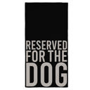  Reserved For the Dog Microfiber Pet Towel | 56" x 28"