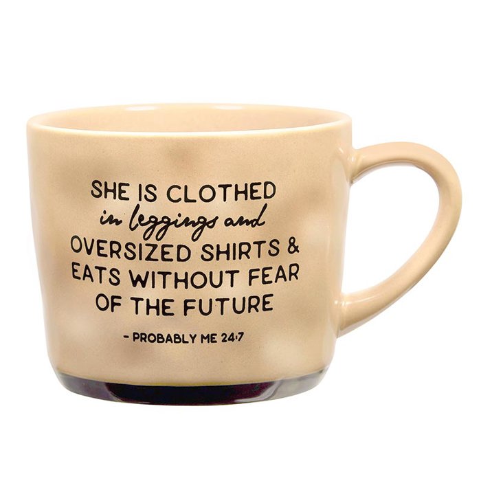 She Is Clothed In Leggings & Eats Without Fear Of The Future Funny Mug | Stoneware Coffee Tea Mug | 15oz.