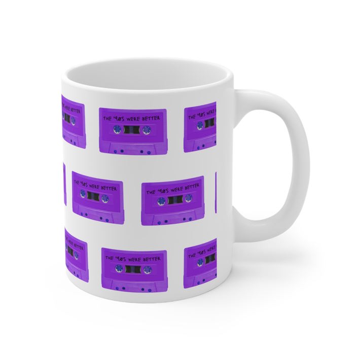 The '90s Were Better Cassette Tape Ceramic Mug 11oz | Coffee Tea Cup Drinkware