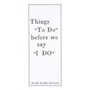  Things "To Do" Before We Say "I Do" Planner | Wedding List Pad Organizer | 3.75" x 9"