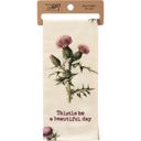  Thistle Be A Beautiful Day Punny Dish Cloth Towel | Cotten Linen Novelty Tea Towel | Cute Kitchen Hand Towel | 18" x 28"