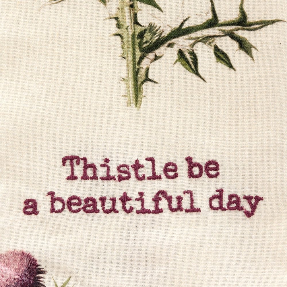 Thistle Be A Beautiful Day Punny Dish Cloth Towel | Cotten Linen Novelty Tea Towel | Cute Kitchen Hand Towel | 18" x 28"