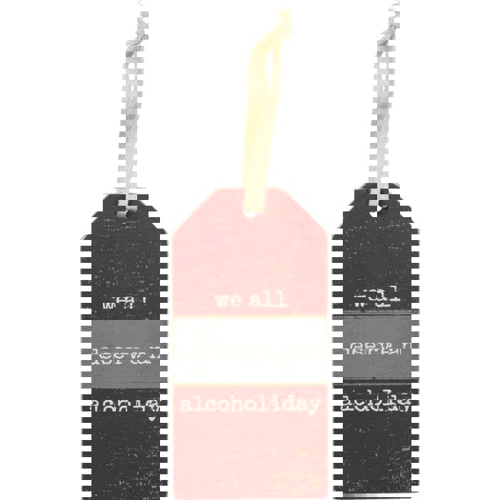 We All Deserve An Alcoholiday Wooden Wine Bottle Tag