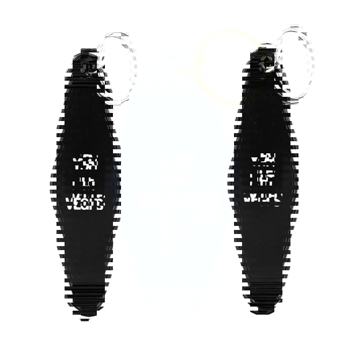 Yeah I Lift Weights Black Motel Style Keychain
