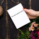 You Are a Good Mom 6 Pack Greeting Cards Cute and Funny Sayings Minimalist White Cards with Envelopes Blank Inside