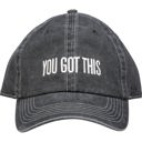  You Got This Baseball Stonewashed Cap | Adjustable Closure Unisex Hat