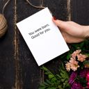 You Were Born Good for You 6 Pack Greeting Cards Cute and Funny Sayings Minimalist White Cards with Envelopes Blank Inside