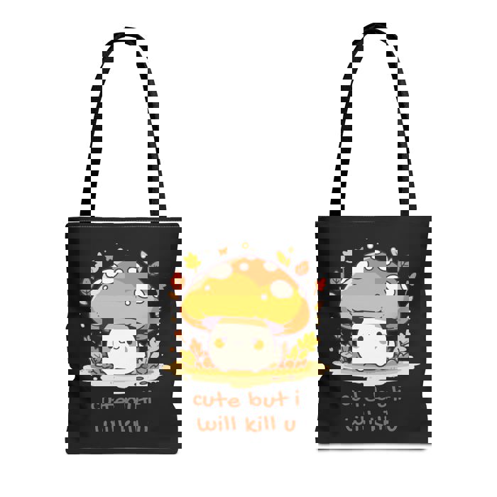 Cute But I Will Kill U Mushroom Tote Bag in Black | 16" x 16"